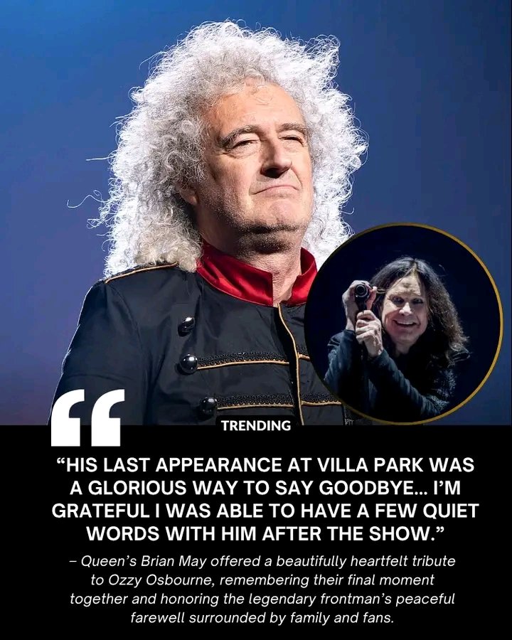 A Final Bow at Villa Park: Brian May’s Heartfelt Tribute to Ozzy Osbourne and the End of a Fearless Rock Era