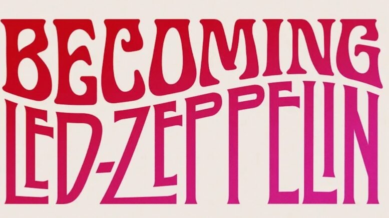 ‘Becoming Led Zeppelin’ increased streams of the band’s music by 23%